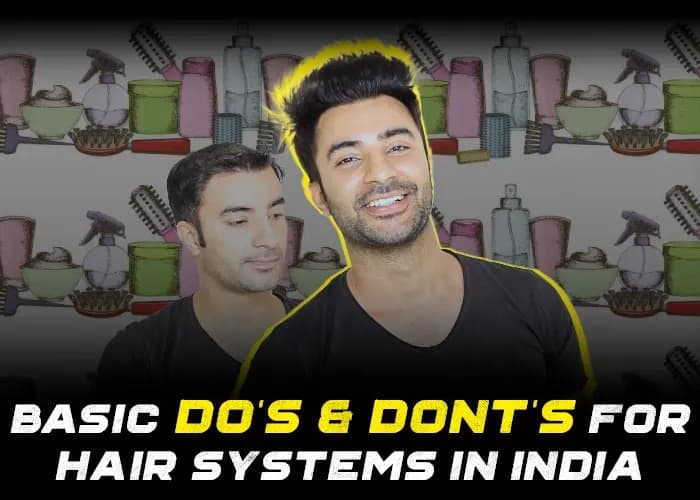 Setting up a Basic Hair Care System in India: Do’s and Don’ts